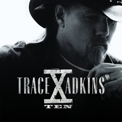 Trace Adkins X 