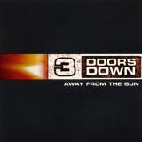 3 Doors Down Away From The Sun 