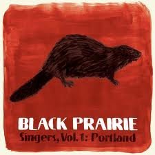 Black Prairie Vol. 1 Singers Portland 7 Inch Single 