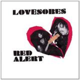 Lovesores Fast Friends 7 Inch Single B W Red Alert 