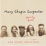 Carpenter Mary Chapin Party Doll & Other Favorites 