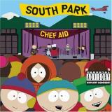 South Park Chef Aid Tv Soundtrack Explicit Version Master P Prodigy Devo Rancid 