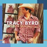 Tracy Byrd Truth About Men CD R 