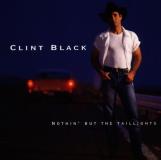 Black Clint Nothin' But The Taillights 