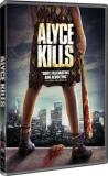 Alyce Kills Alyce Kills Nr 