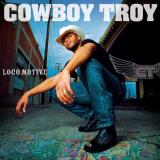 Cowboy Troy Loco Motive 