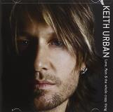 Keith Urban Love Pain & The Whole Crazy Th 