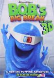 B.O.B.'s Big Break 3d B.O.B.'s Big Break 3d DVD Nr 