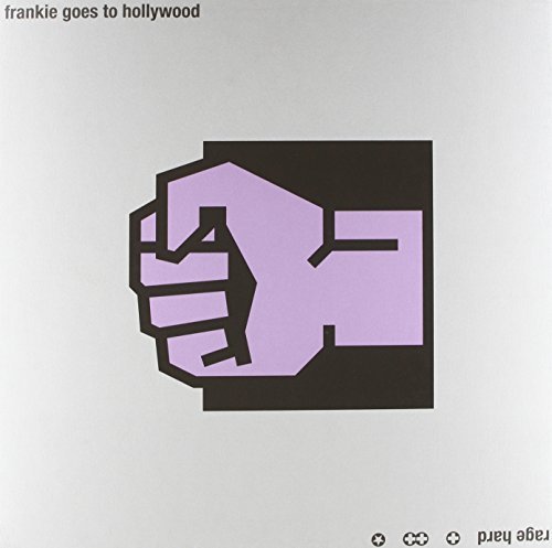 Frankie Goes To Hollywood Rage Hard 