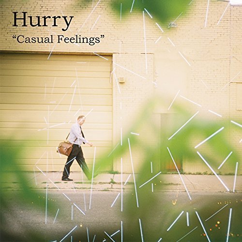 Hurry Casual Feelings 