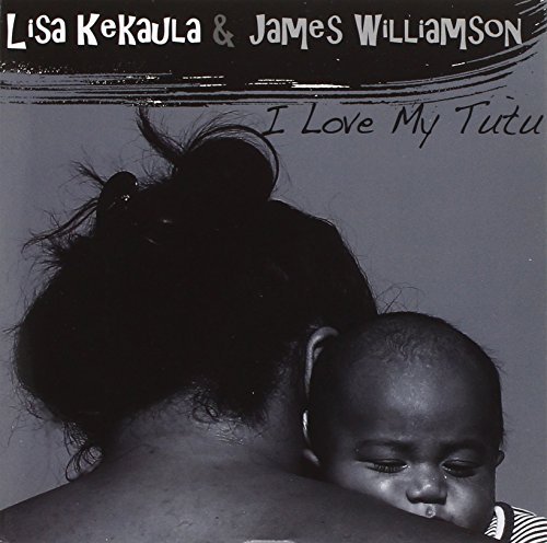 Williamson James Kekaula Lis I Love My Tutu 