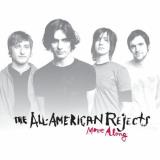 All American Rejects Move Along 