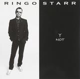 Ringo Starr Y Not 