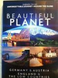 Beautiful Planet Germany & Austria England & The Low Country 