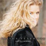 Trisha Yearwood Real Live Woman 