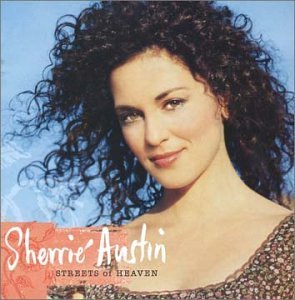 Austin Sherrie Streets Of Heaven 