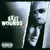 Exit Wounds Soundtrack Explicit Version Nas Ideal Mack 10 Iceberg Dmx 