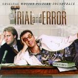 Trial & Error Soundtrack Fabulous Thunderbird Subdudes James Taj Mahal 