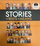 Stories For Ways & Means Stories For Ways & Means 