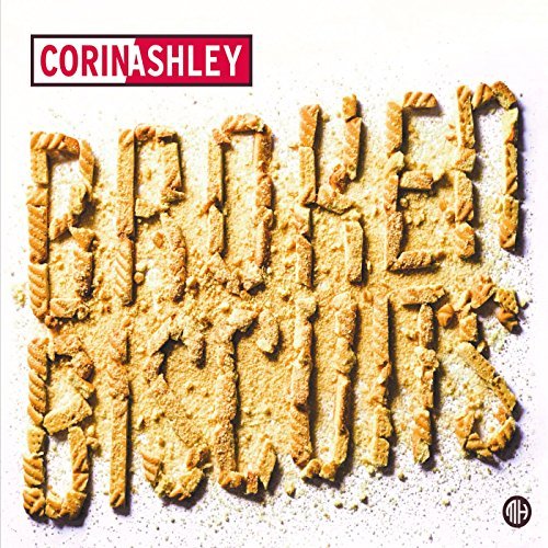 Corin Ashley Broken Biscuits 