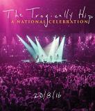 Tragically Hip National Celebration 