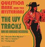 Question Mark & The Mysterians Doncha Want My Love Hot N'groovin Funky Lady 