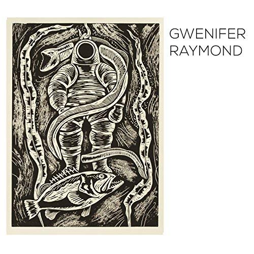 Gwenifer Raymond Deep Sea Diver Bleeding Finger Blues 