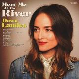 Dawn Landes Meet Me At The River ( Sage Green Vinyl) Limited Edition Sage Green Vinyl Download Card Included 