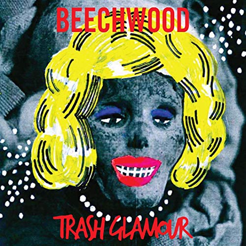 Beechwood Trash Glamour 