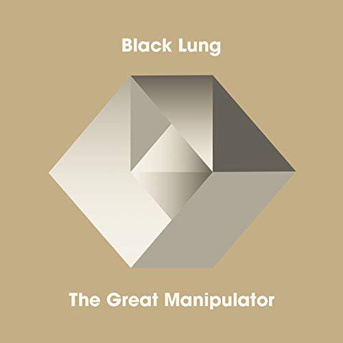 Black Lung Great Manipulator 