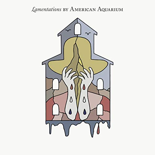 American Aquarium Lamentations 