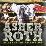 Asher Roth Asleep In The Bread Aisle 