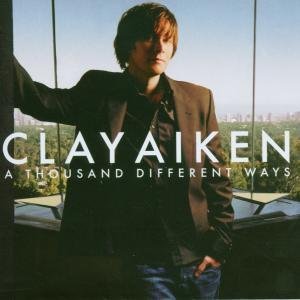 Aiken Clay Thousand Different Ways 