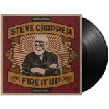 Steve Cropper Fire It Up 