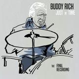 Buddy Rich Just In Time The Final Recor 