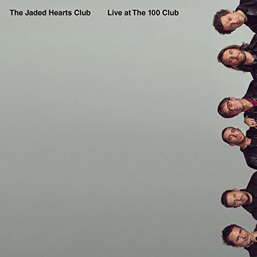 The Jaded Hearts Club Live At The 100 Club Rsd 2021 Exclusive 