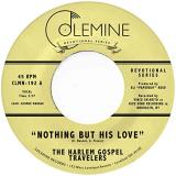 Harlem Gospel Travelers Nothing But His Love Amped Exclusive 