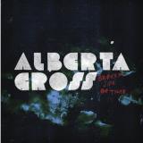 Alberta Cross Broken Side Of Time Digipak 