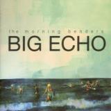 Morning Benders Big Echo 