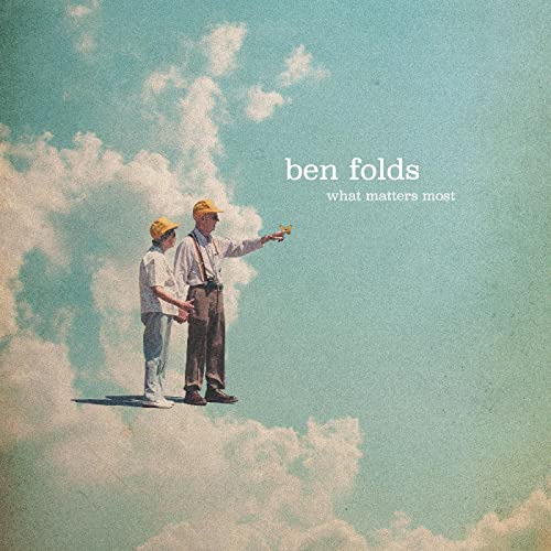 Folds Ben What Matters Most 