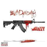 Mozzy Bladadah Rsd Exclusive 