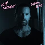 Kip Moore Damn Love 2lp 