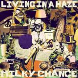 Milky Chance Living In A Haze Amped Exclusive 