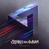 Oceans Ate Alaska Disparity Lp 